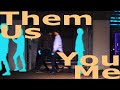 No Buses / Them Us You Me【 ヲタ芸 】