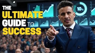 The ULTIMATE Guide to Success