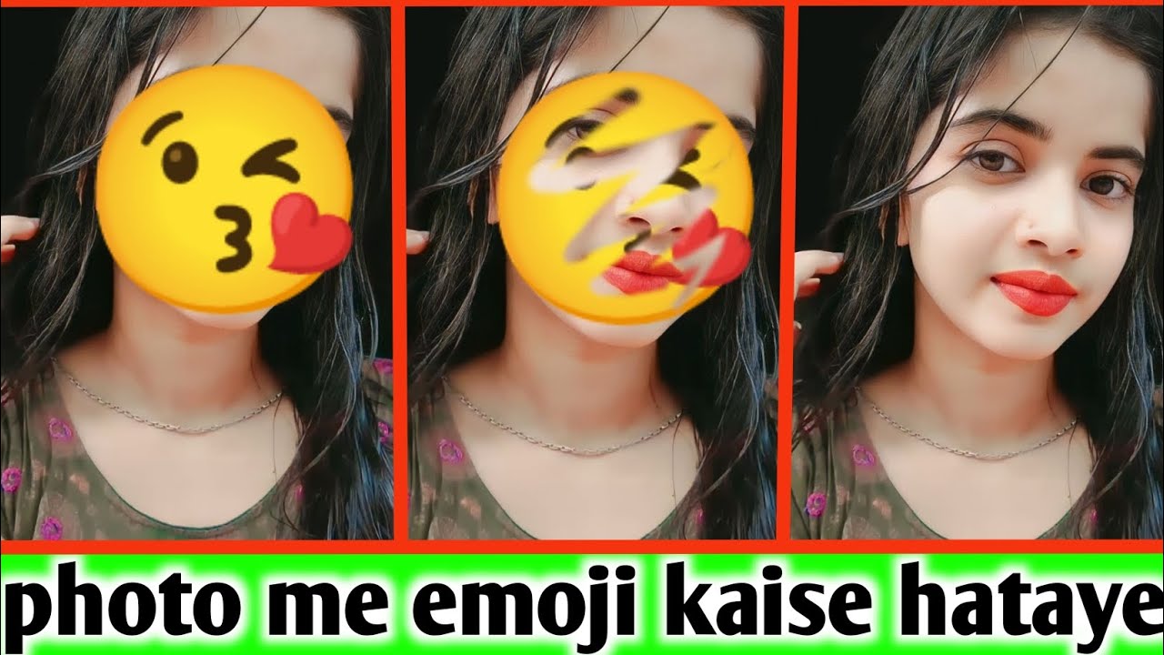 photo par se emoji hatane का सबसे आसन तारिका ll photo par emoji kaise