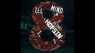 Hopsin - ILL Mind of Hopsin 8 (Clean)