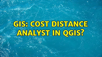 GIS: Cost Distance Analyst In QGIS? (2 Solutions!!)
