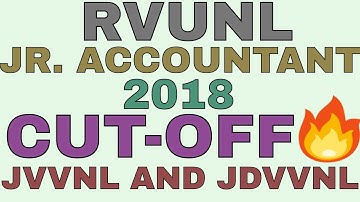 RVUNL JR. ACCOUNTANT 2018 CUT-OFF | JVVNL/JDVVNL JR. ACCOUNTANT CUT-OFF