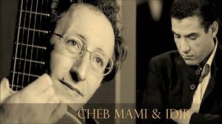 Cheb Mami & Idir (R.I.P) - Azwaw