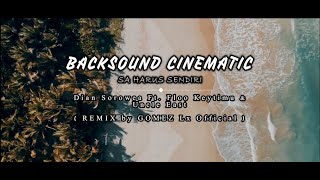 Cinematic_Sa Harus Sendiri_Remix Lokal Rasa Luar Negri Viral_music by Gomez Lx Official