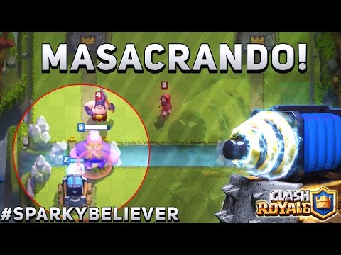 ME HAGO SPARKY BELIEVER-MASACRANDO CON CHISPITAS!!-Clash Royale - ME HAGO SPARKY BELIEVER-MASACRANDO CON CHISPITAS!!-Clash Royale