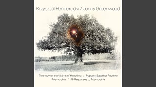 Video thumbnail of "Krzysztof Penderecki - Popcorn Superhet Receiver: Part 1"