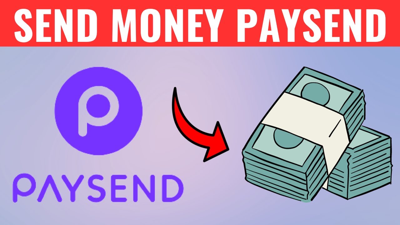 How To Send Money With Paysend