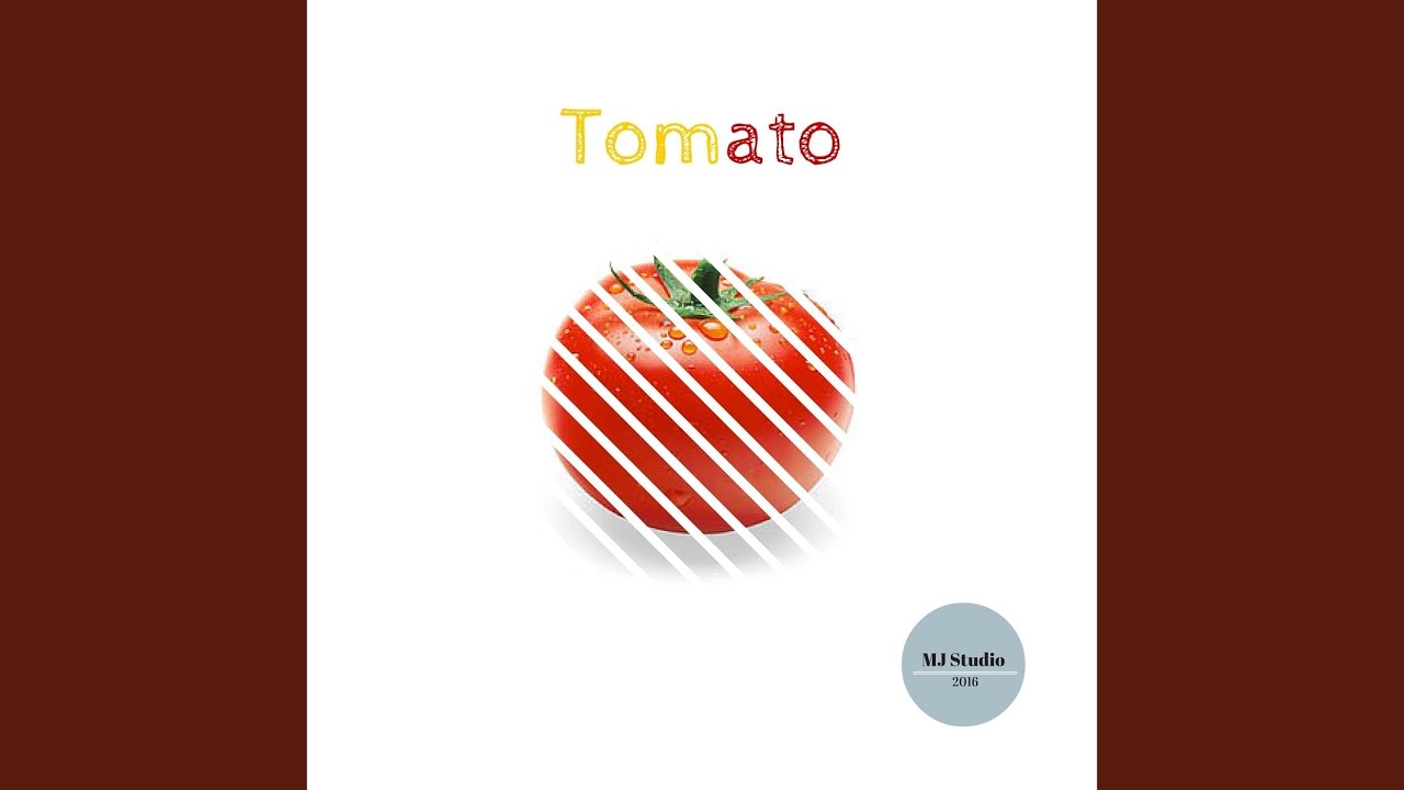 Watch Tomato on YouTube Watch Tomato on YouTube