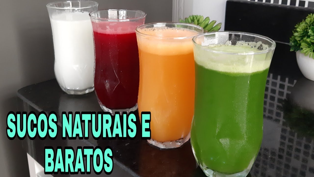 4 SUCOS NATURAIS E BARATOS PARA FAZER EM CASA 4 SUCOS NATURAIS E BARATOS PARA FAZER EM CASA