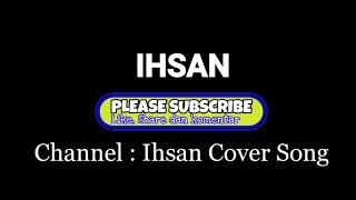 Download lagu Terakhir (Sufian Suhaimi) - Cover Ihsan Pratama
