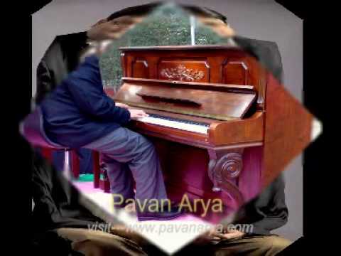 Tumhe Yaad Hoga--Piano by PAVAN ARYA.. www.pavanar...