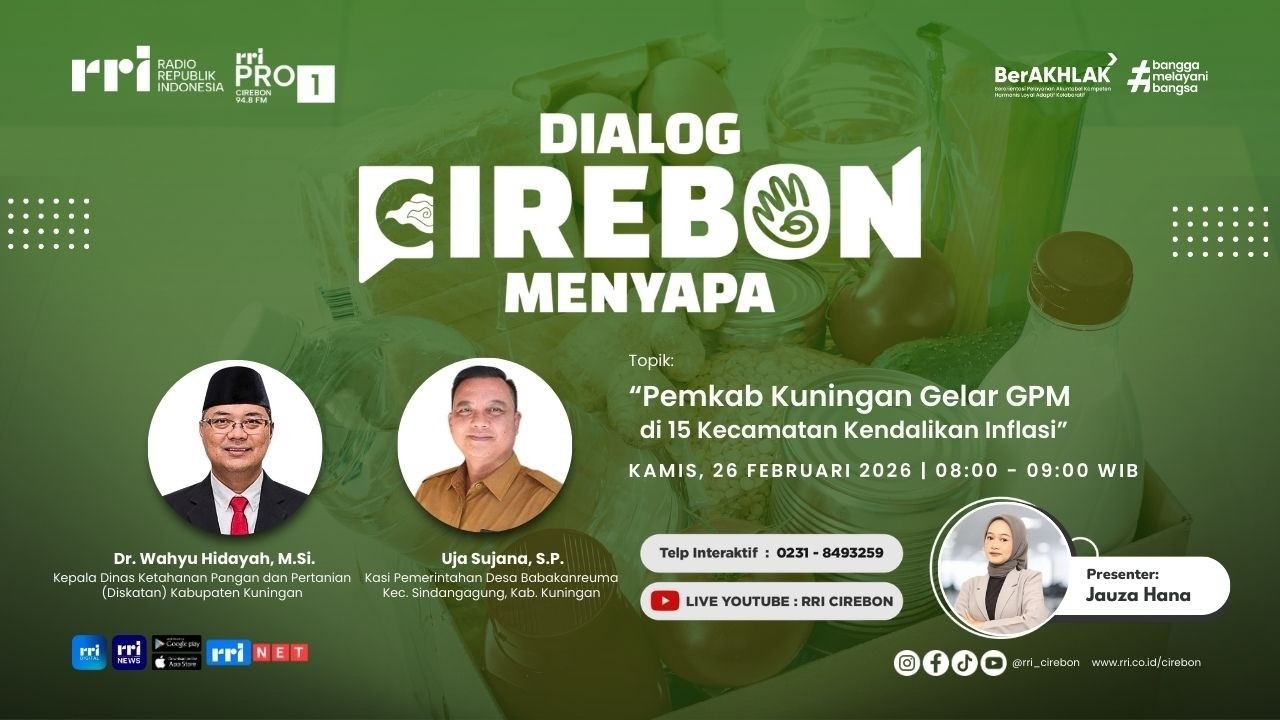 🔴 Pemkab Kuningan Gelar GPM di 15 Kecamatan Kendalikan Inflasi || Dialog Cirebon Menyapa