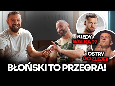 GROMADZKI | BŁOŃSKI TO PRZEGRA! Wleciał we mnie na sparingu i porozcinał. ON GO ZLEJE! Kiedy WRZOSEK