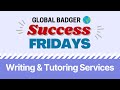 Fall 2021 Global Badger Success Fridays | Writing &amp; Tutoring Services