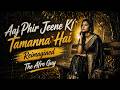 Aaj Phir Jeene Ki Tamanna Hai Afro House Remix |The Afro Guy| Classic x Afro Beats|Lata Mangeshkar .