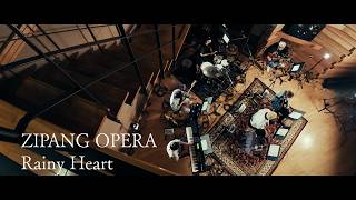 Zipang Opera - Rainy Heart (Acoustic Session)