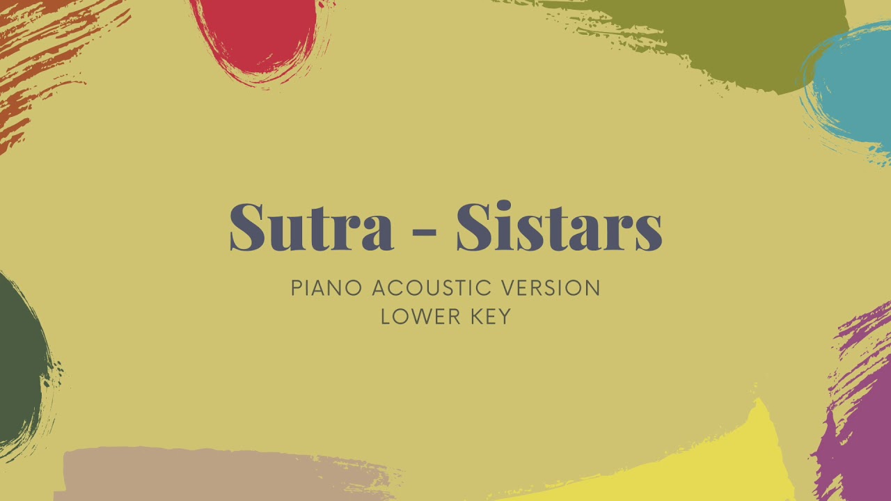 Sistars - Sutra Piano Instrumental Podkład Karaoke (Acoustic)