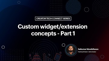 Creator TechConnect Series: Custom widget/extension concepts - Part 1