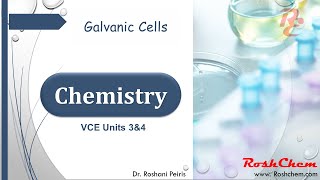 VCE Chemistry - Galvanic Cells
