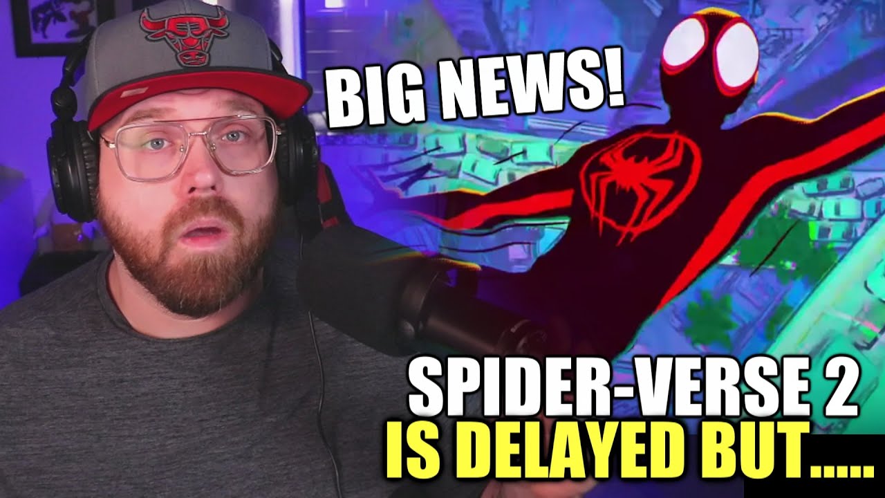 SPIDER-MAN Across The Spider-Verse Delayed BUT....Spider-Verse 3 Title ...