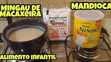 Pode dar mingau de macaxeira para bebê?