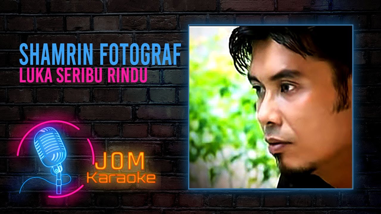 Rindu seribu fotograf luka Fotograf