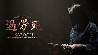 DUKKHA - Karoshi (Official Music Video)