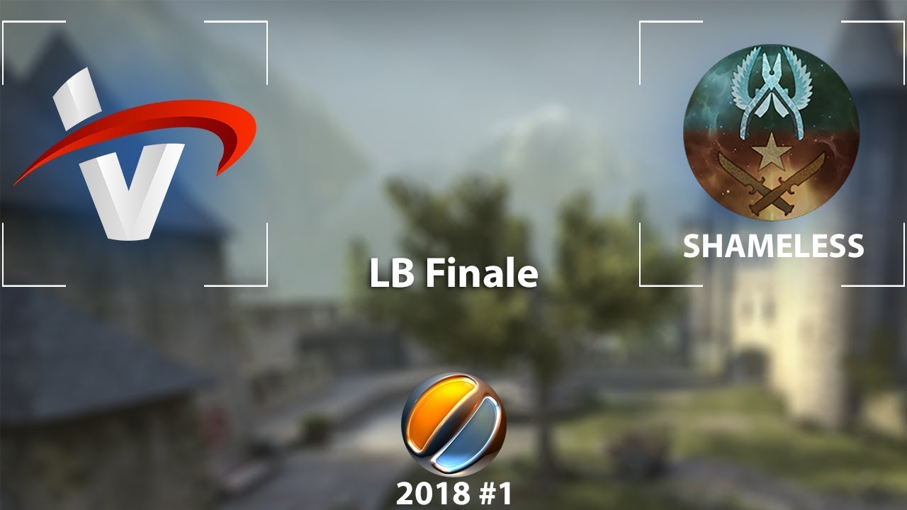 GSH 2018 #1 - CSGO 5on5 - Playoffs - LB Finale - Team Vertex vs. SHAMELESS