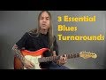 3 essential blues turnarounds  guitarzoomcom  steve stine