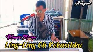 Lagu Mario 90-an Ling-Ling Oh Kekasihku Cover: Adi Jami