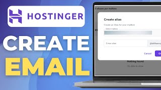 How To Create An Alternative Email Address Email Alias In Hostinger | Quick Tutorial