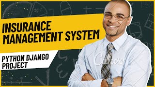 Insurance Management System Python DJango Project with Source Code