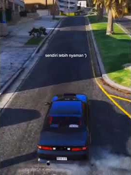 STORY WA GTA V, SENDIRI LEBIH NYAMAN.