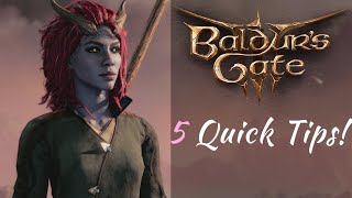 Baldur's Gate 3: 5 Quick Tips | BG3 Early Access