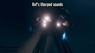 Raf's Uberpod Sounds