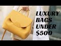 5 Best Luxury Designer Bags Under $500 For 2020 | My Top Picks