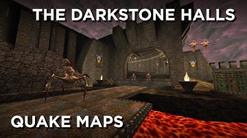 Quake Maps - The Darkstone Halls