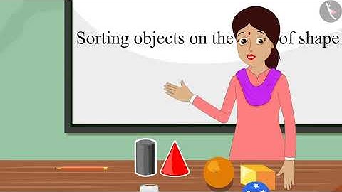 Sorting and Classification of Objects | Part 4/4 | English | Class 1