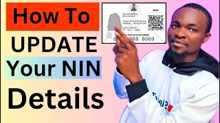How To Change NIN Details From Any Country (Easy Method)