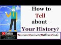 How to tell your history  recollecting the past in simple sentences  story telling practice