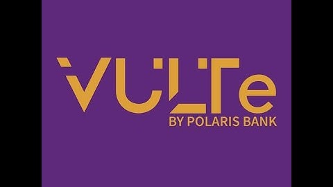Introducing VULTe by Polaris Bank