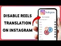 How To Disable Reels Translation On Instagram | Turn Off Instagram Reels Auto Translation 2026