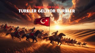 Türkler Geliyor Türkler Turkish Lyrics Lab