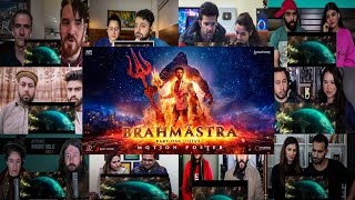 BRAHMĀSTRA Part One: Shiva Motion Poster Reaction Mashup | Amitabh.B, Ranbir.K, Alia.B, Nagarjuna.A