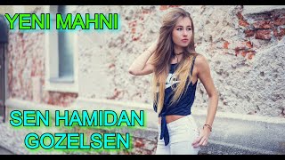 Yeni Mahni | Sen Hamidan Gozelsen | Sintezator Resimi