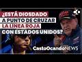 ¿Está DIOSDADO a punto de CRUZAR la LÍNEA ROJA con EEUU?