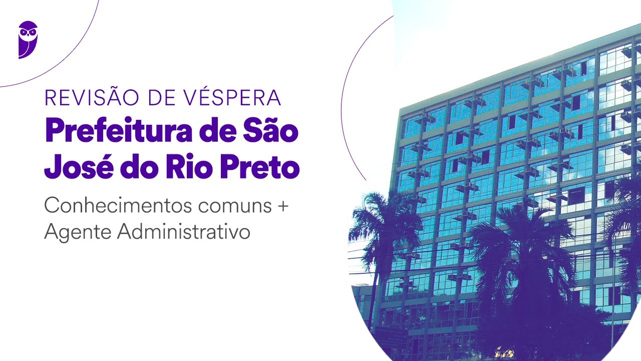 Revisão de Véspera Prefeitura de São José do Rio Preto