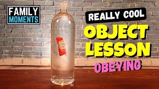 OBJECT LESSON - Why it's Important to OBEY!