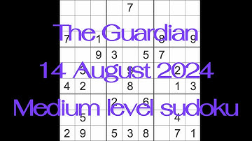 Sudoku solution – The Guardian 14 August 2024 Medium level