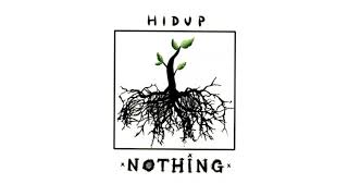 NOTHING - Hidup (Official Audio)
